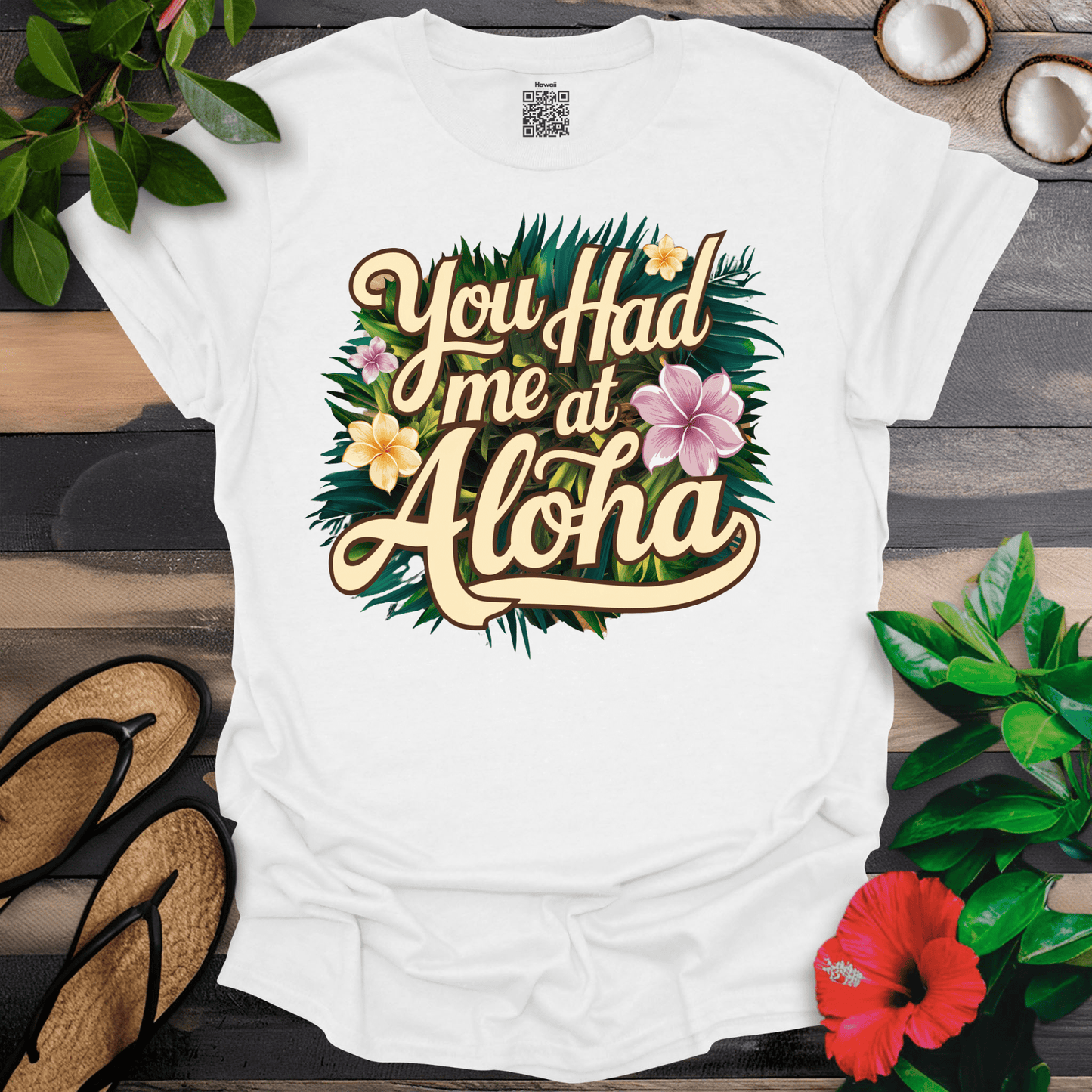 Had me smooth Aloha T-Shirt