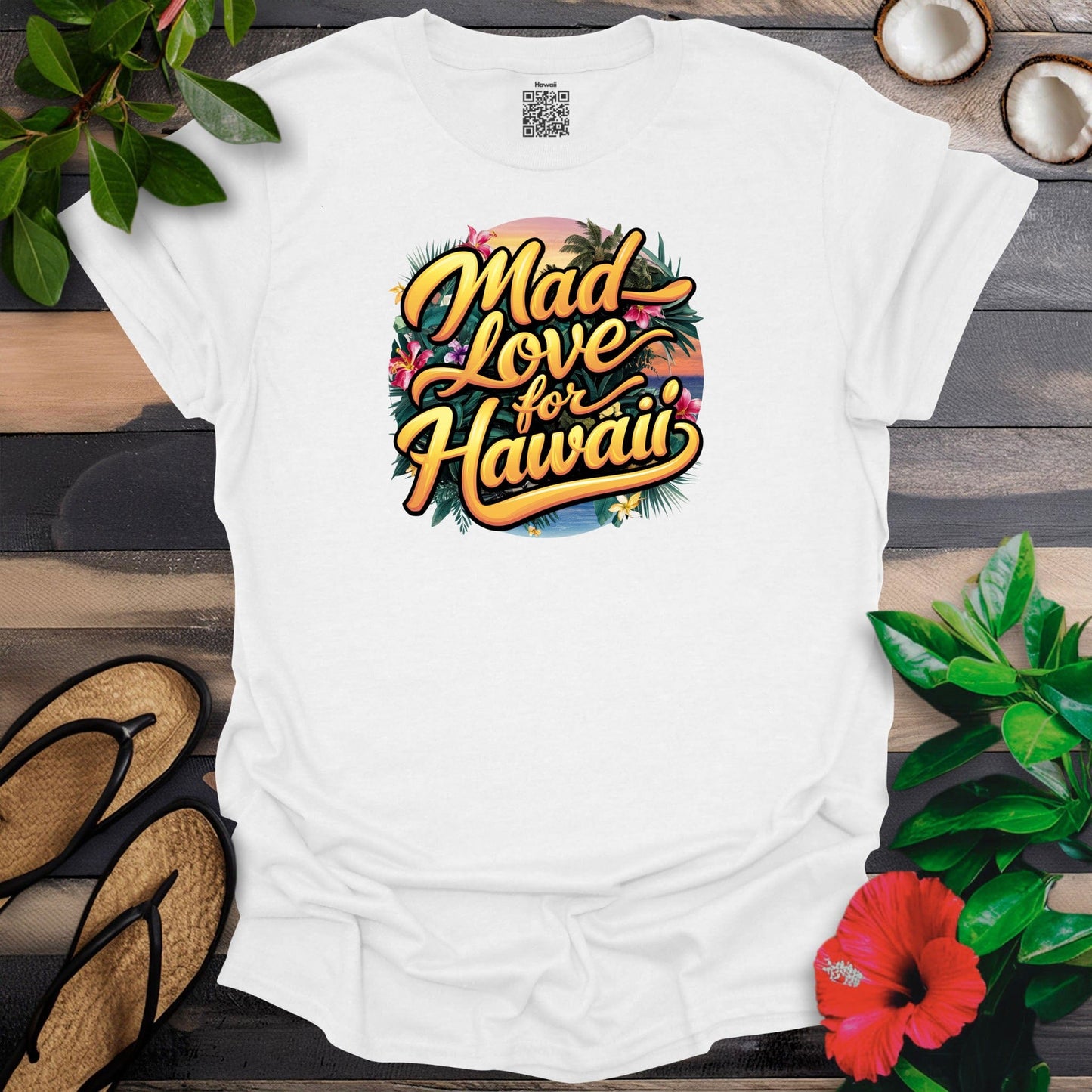 Mad love Hawaii T-Shirt