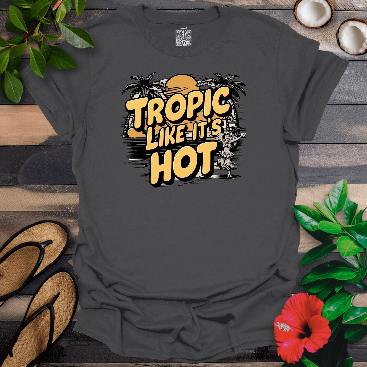 Tropic Hot T-Shirt