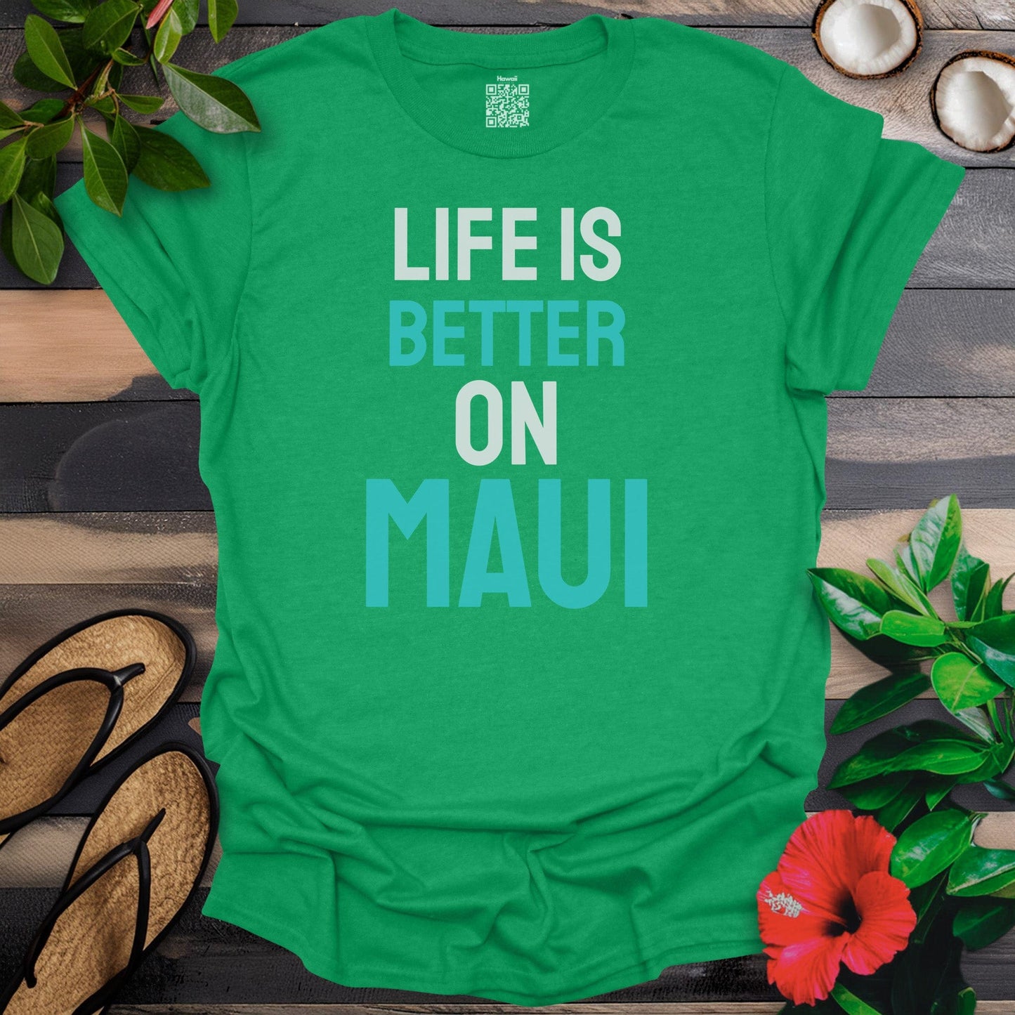 Life is better on Maui T-Shirt