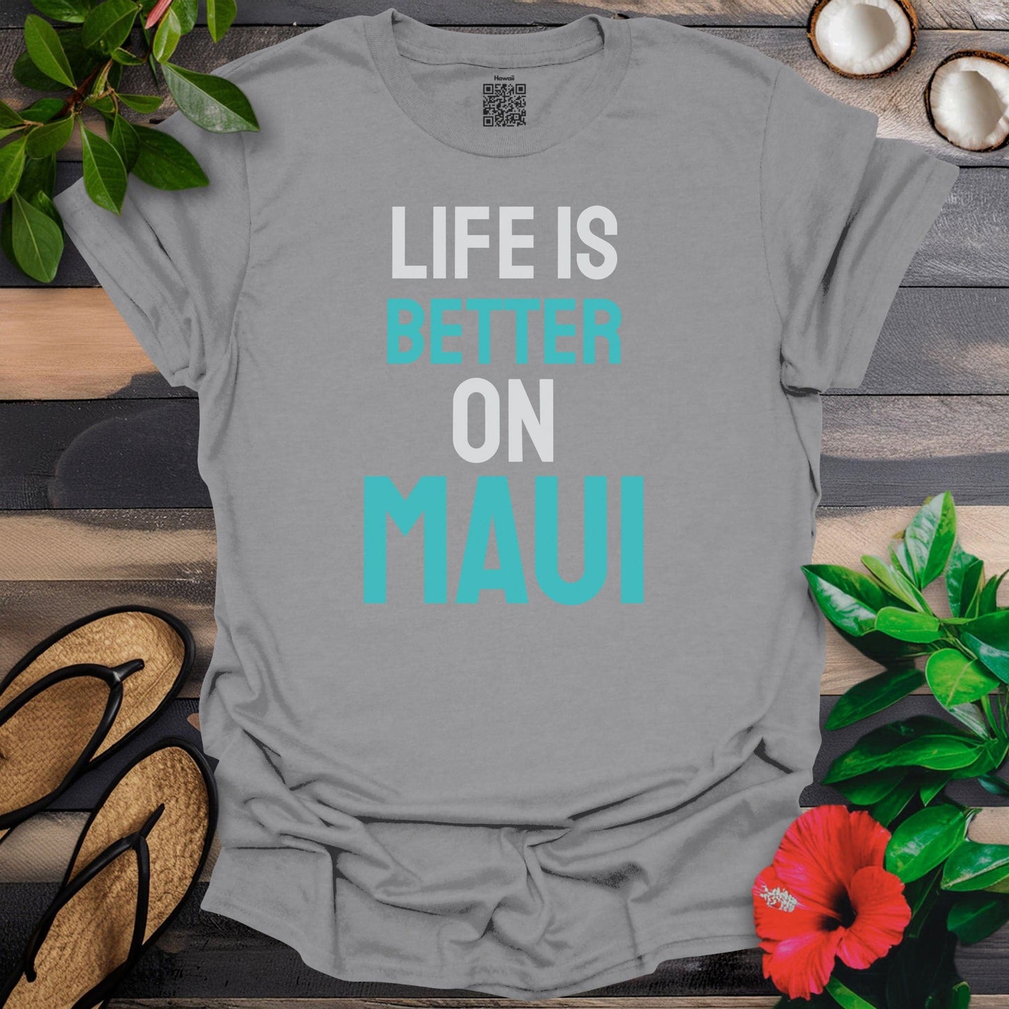 Life is better on Maui T-Shirt