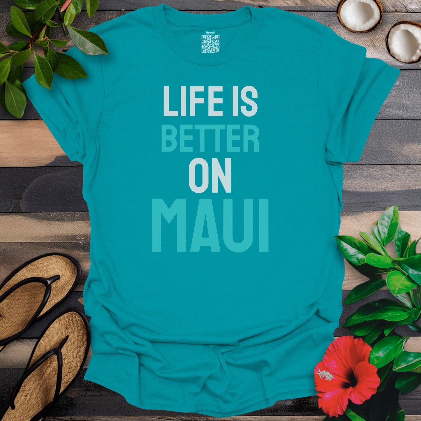 Life is better on Maui T-Shirt