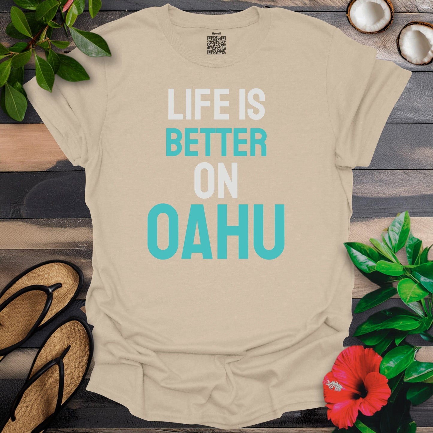 Life is better on Oahu T-Shirt