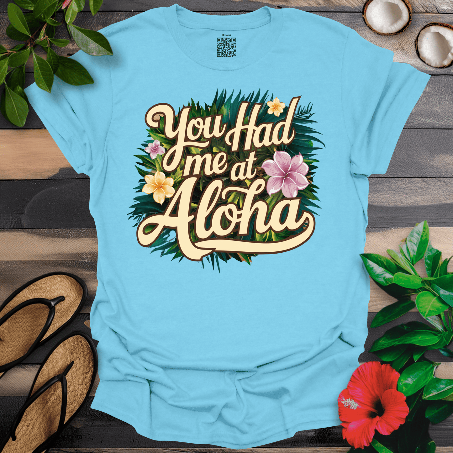 Had me smooth Aloha T-Shirt