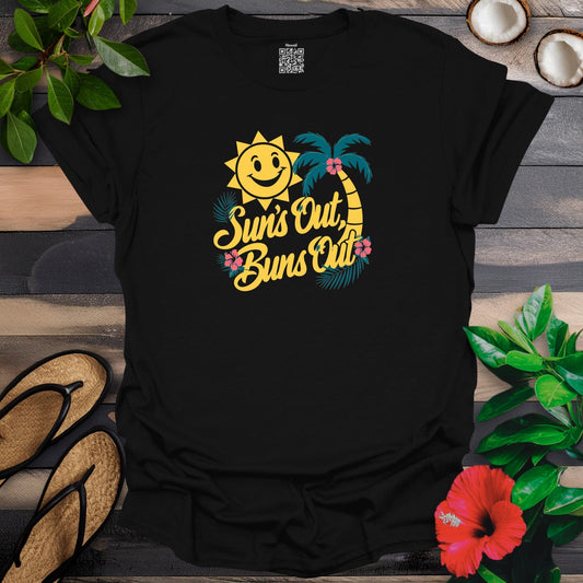 Suns Out Buns Out T-Shirt