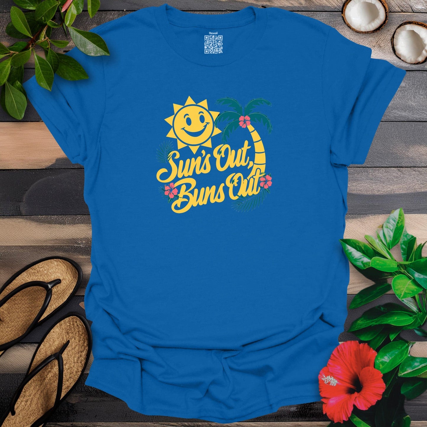 Suns Out Buns Out T-Shirt