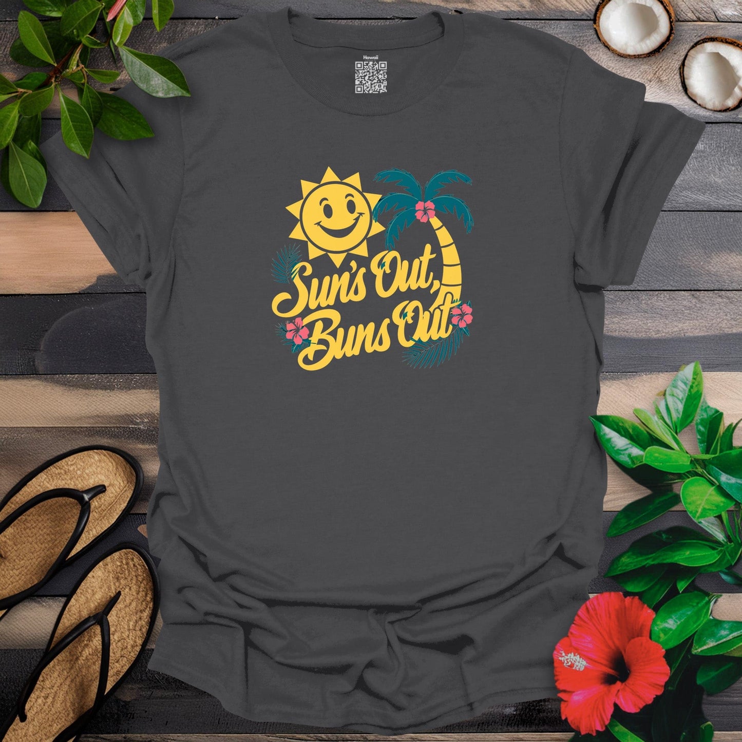 Suns Out Buns Out T-Shirt