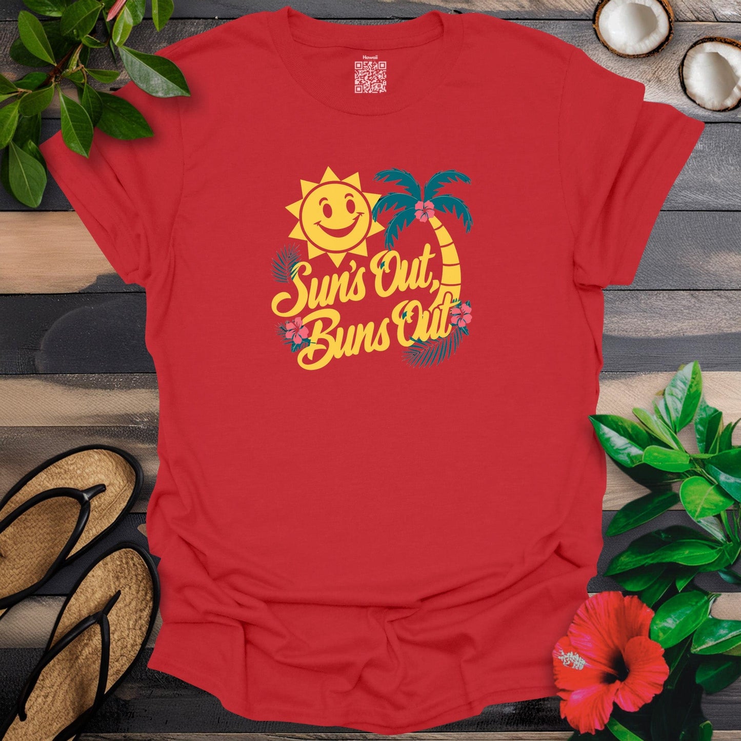 Suns Out Buns Out T-Shirt