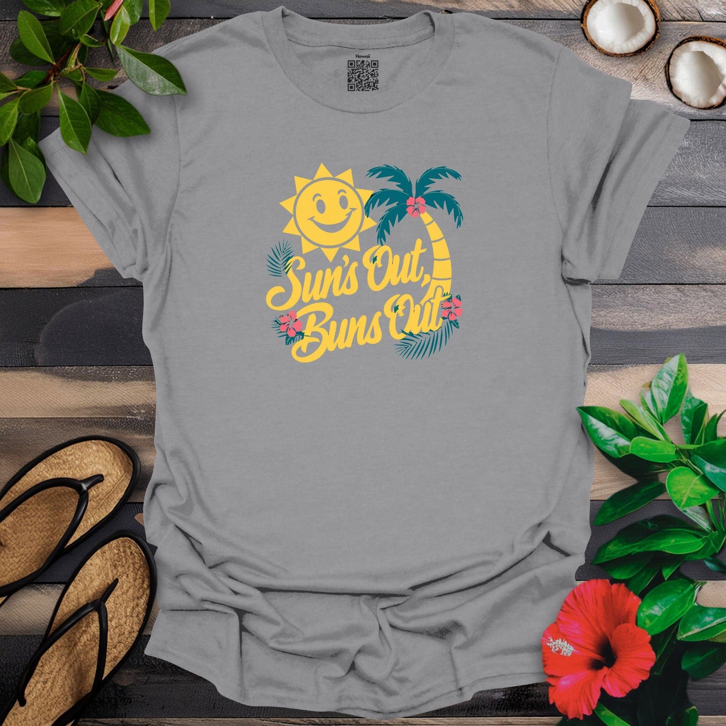 Suns Out Buns Out T-Shirt