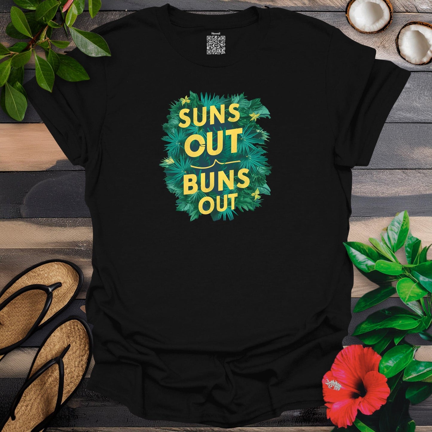 Suns Out Buns Outs T-Shirt