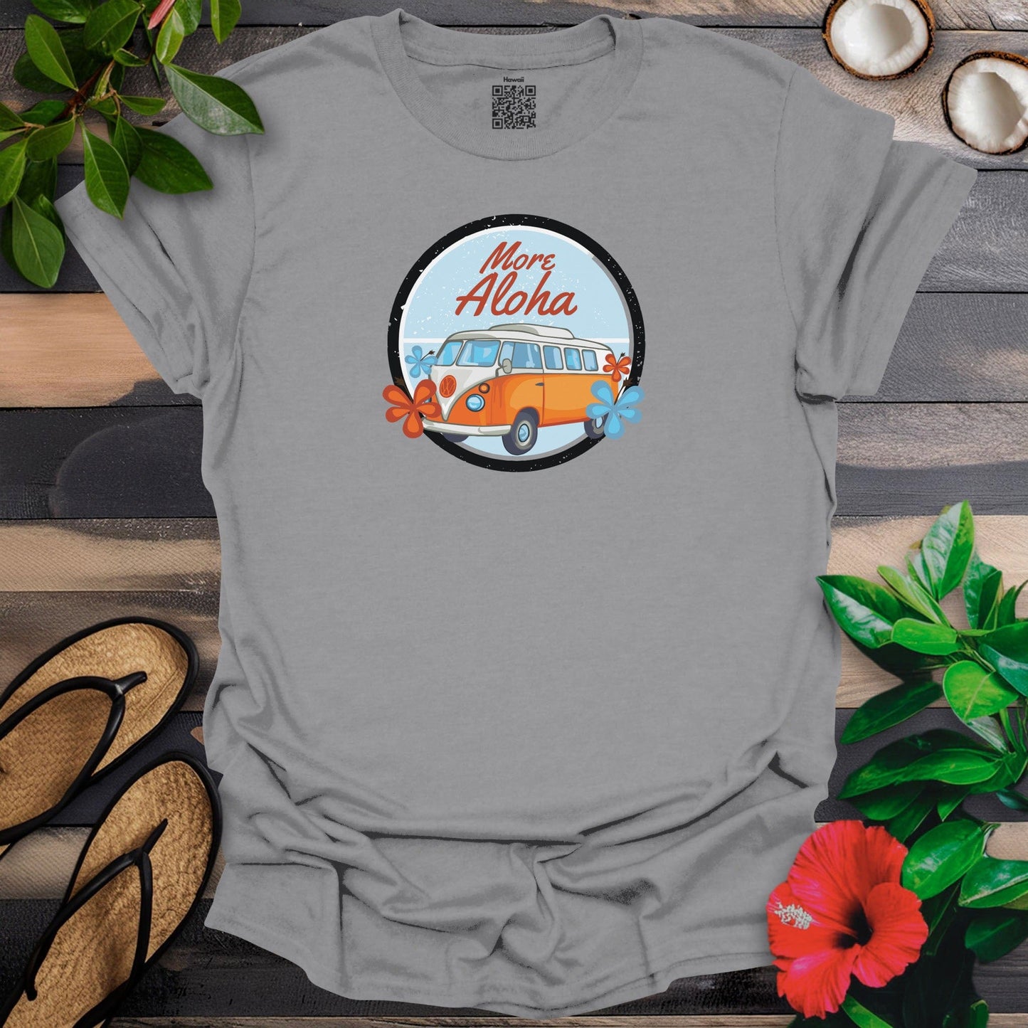 More Aloha T-Shirt