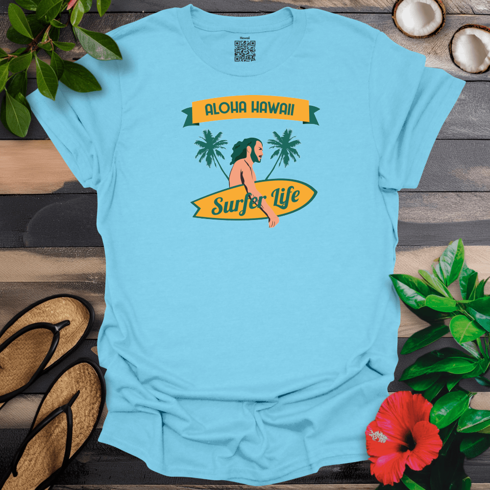 Aloha Hawaii Surfer Life T-Shirt