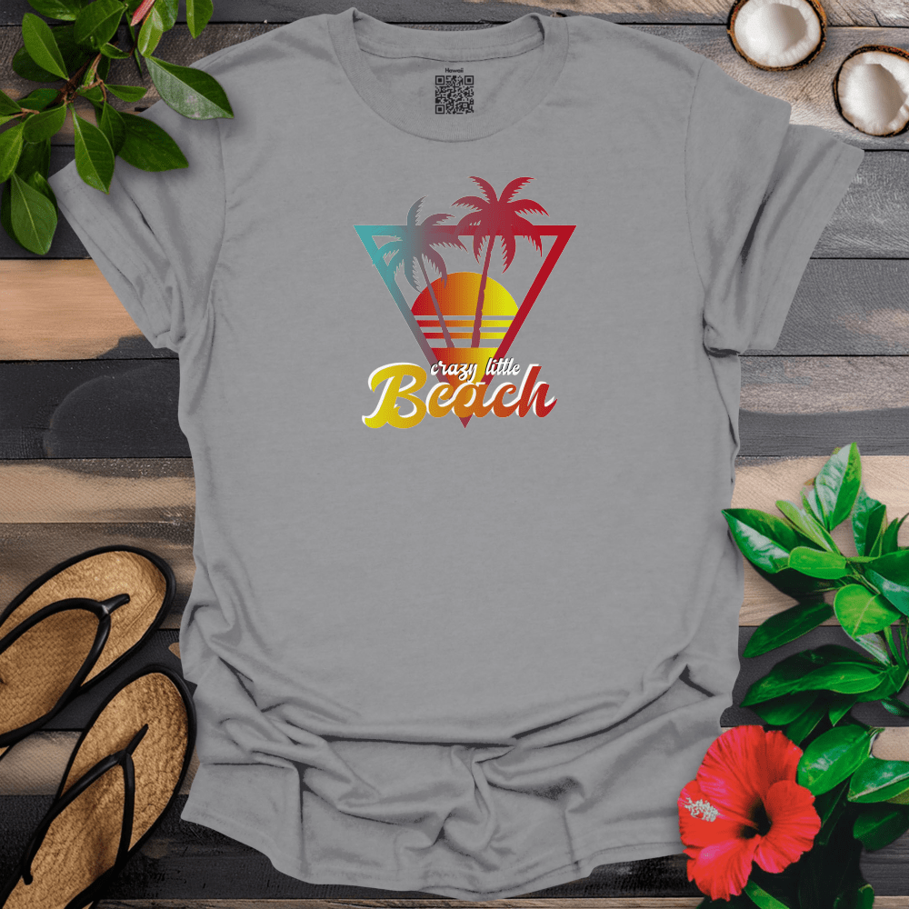 Crazy Little Beach T-Shirt