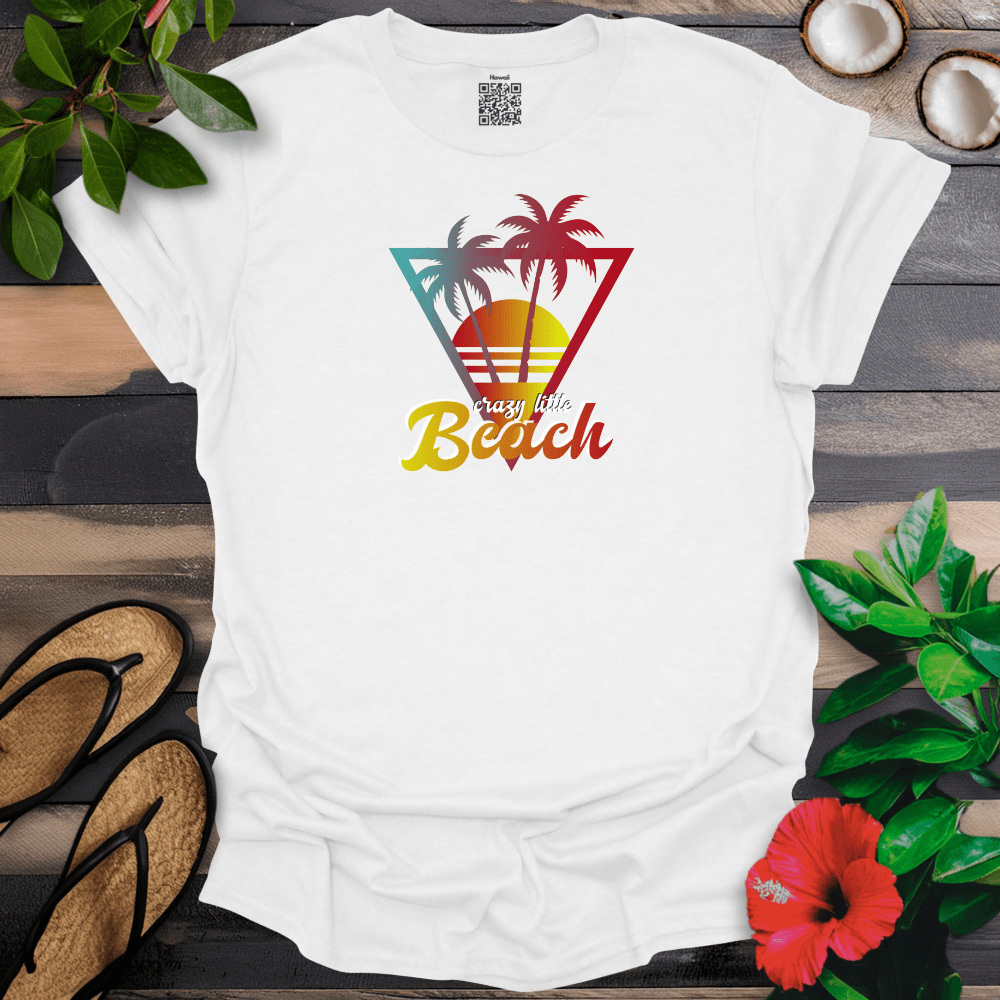 Crazy Little Beach T-Shirt