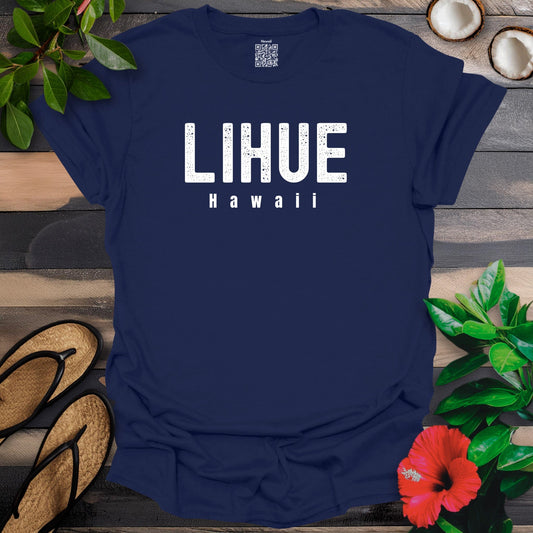 Lihue Hawaii T-Shirt