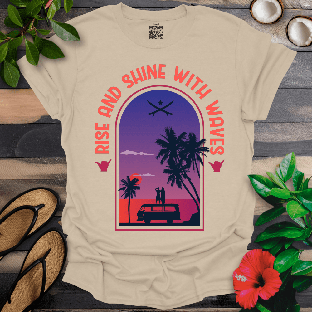 Rise and Shine with Waves T-Shirt