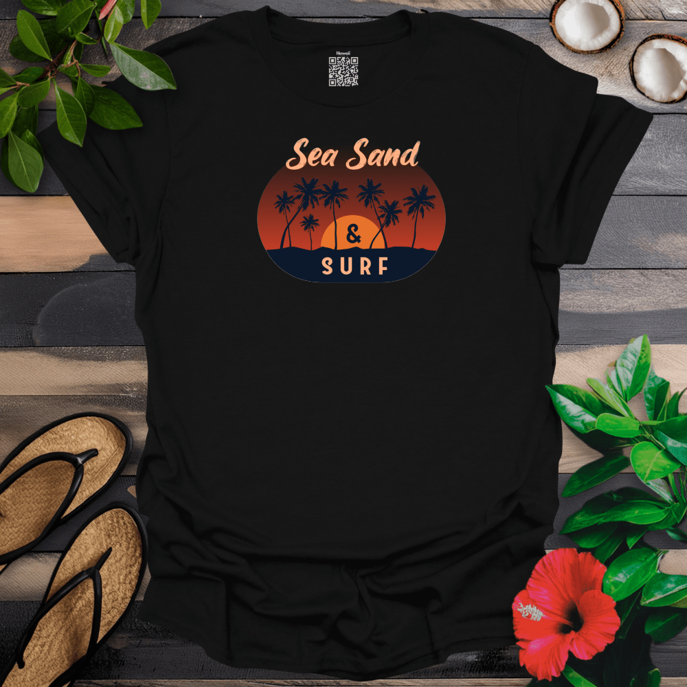 Sea Sand Surf T-Shirt